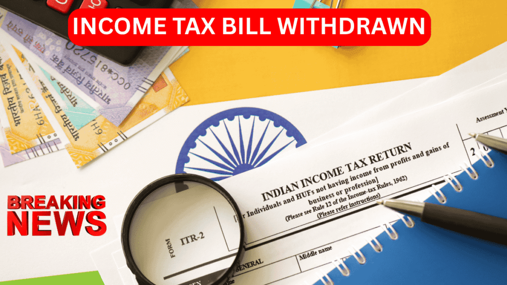 Indian Income Tax Bill 2025 withdrawn, breaking news headlines with tax documents, rupees, and calculator.